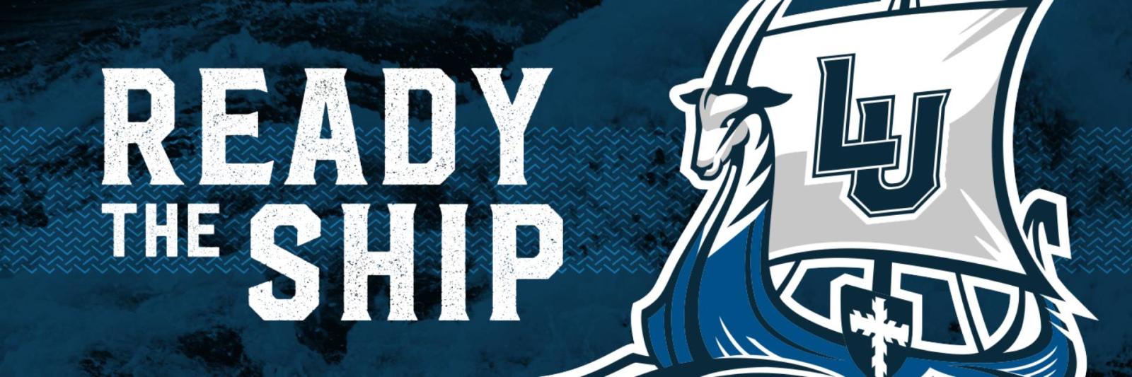 Twitter cover photo with "Ready the ship" written on the left side of the banner and the LU Viking logo on the right side of the banner.