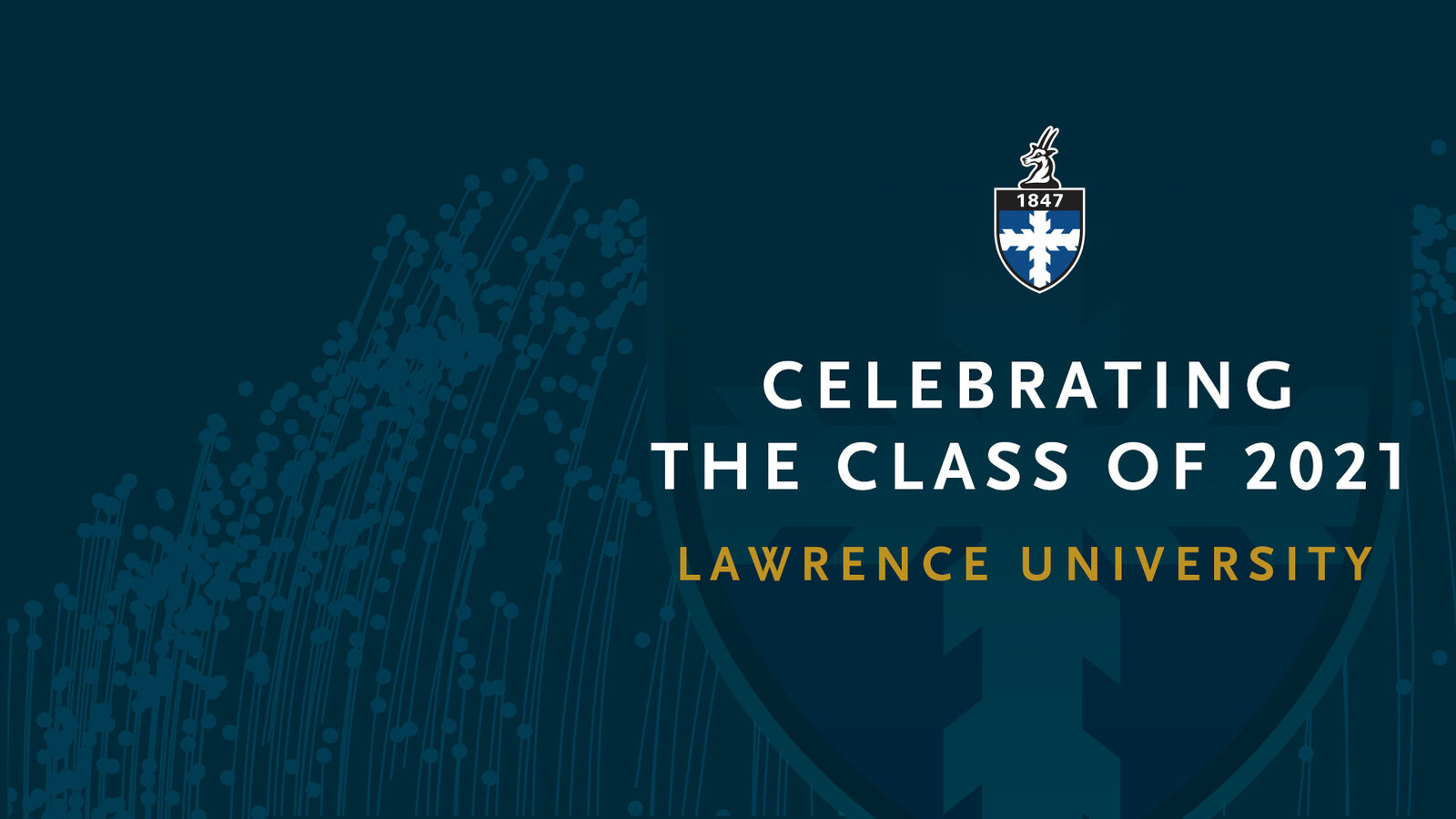 Zoom background that reads: Celebrating the Class of 2021 Lawrence University