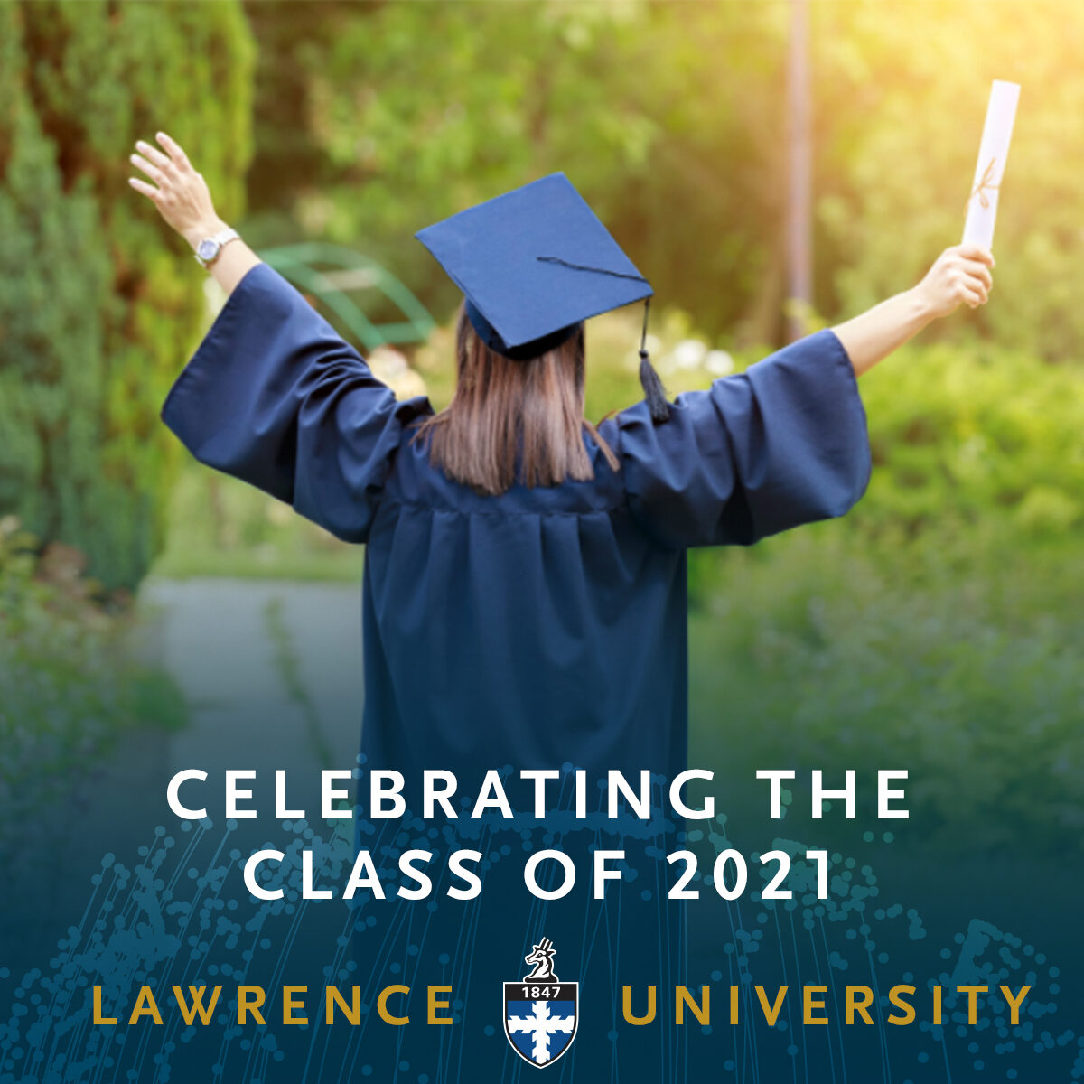 Facebook profile frame featuring graduate in cap and gown. Frame reads: Celebrating the Class of 2021 Lawrence University. 