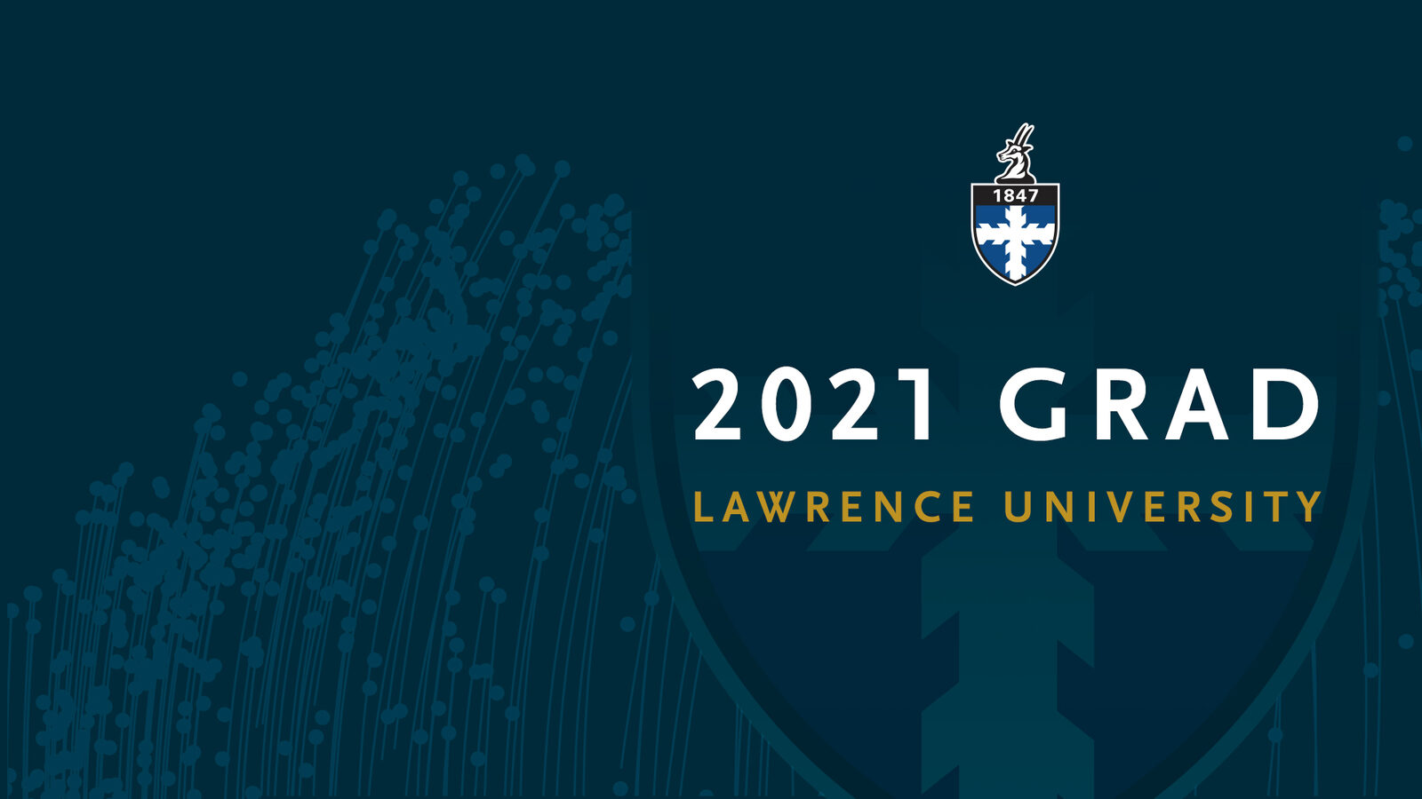 Zoom background that reads: 2021 Grad Lawrence University. 