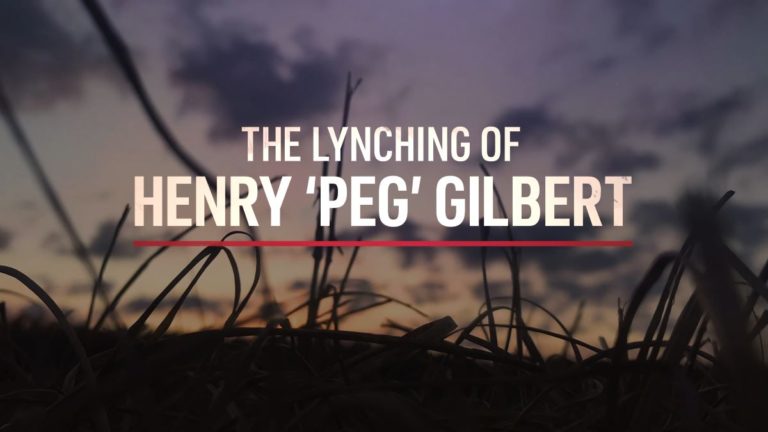 A cover shot of "The Lynching of Henry 'Peg' Gilbert."