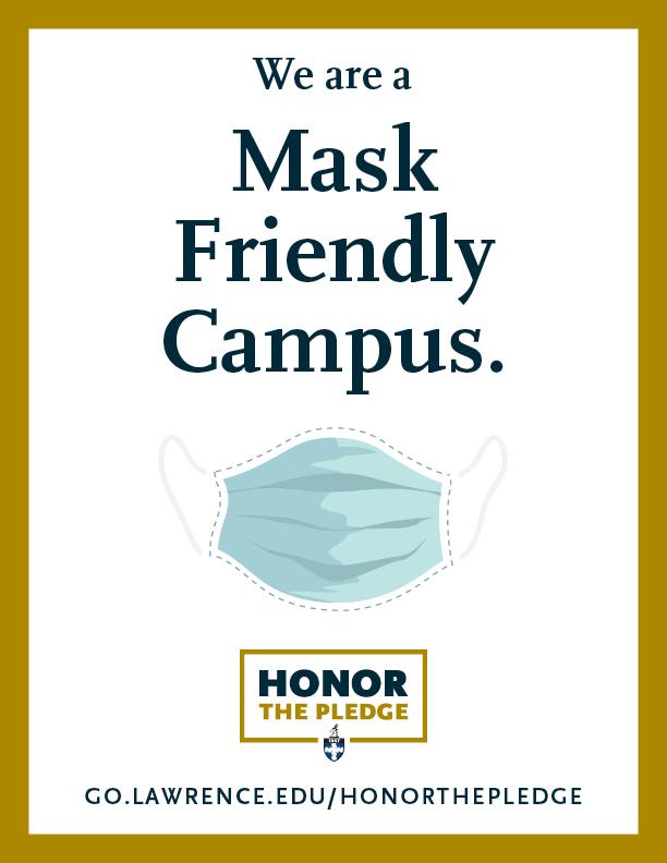 We are a mask friendly campus