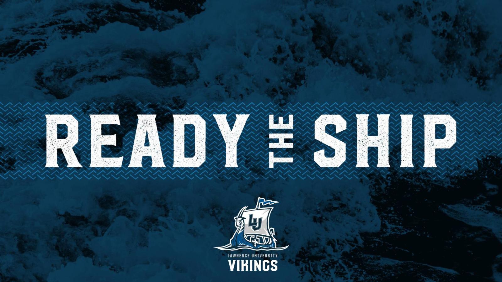 Banner with "Ready the Ship" in text written across the middle and a small LU Vikings logo center bottom.