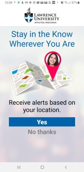 Receive alerts based on your location.