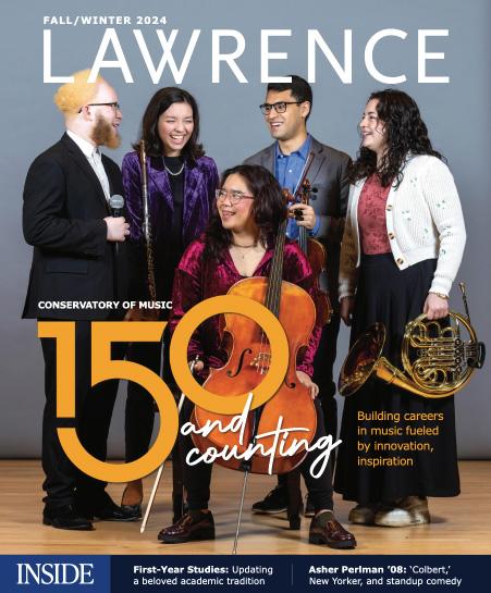 Cover of Lawrence Magazine Spring Summer 2025 with Conservatory students and their instruments as well as Conservatory 150th logo