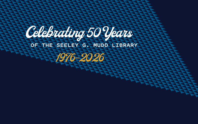 Text that reads "Celebrating 50 years of the Seeley G. Mudd Library 1976-2026" with an image of the Mudd Library building on a sunny day.