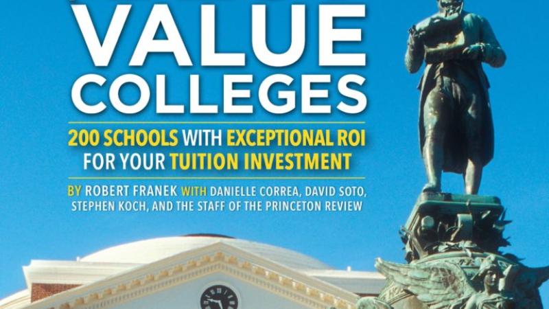 The Princeton Review “The Best Value Colleges.”