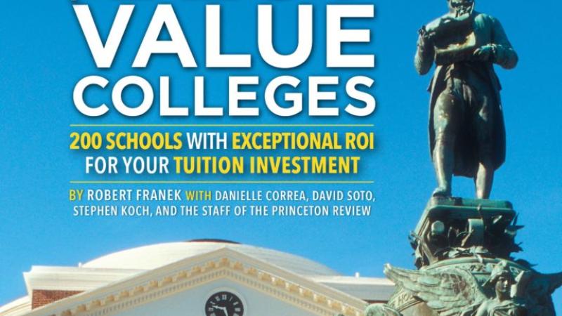 The Princeton Review “The Best Value Colleges.”