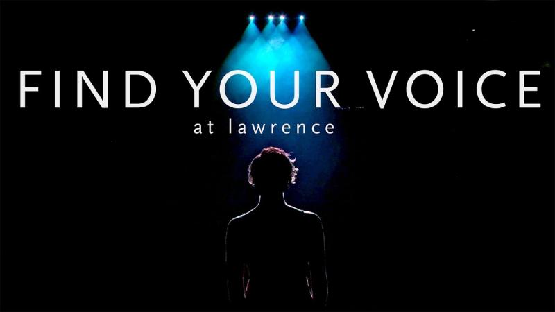 Preview image for the video "Find Your Voice at Lawrence".
