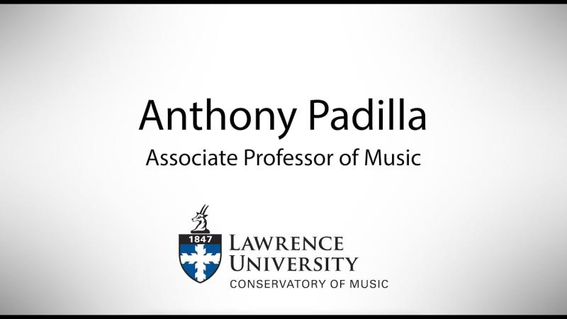 Preview image for the video "Lawrence University Conservatory | Professor Anthony Padilla".