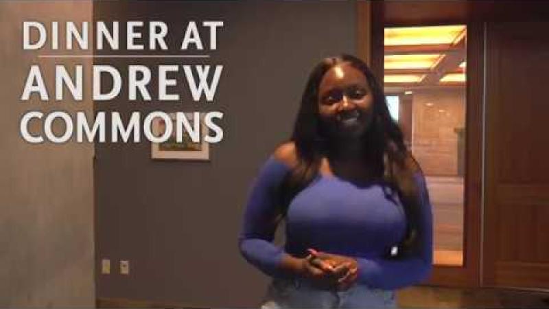 Preview image for the video "Dinner at Andrew Commons".