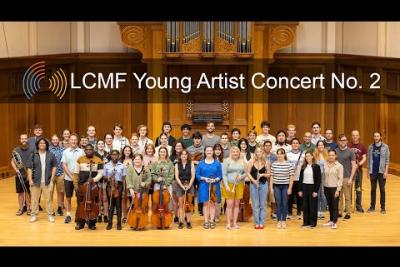 Preview image for the video &quot;LCMF: Young Artist Concert No. 2 - 07.28.24&quot;.