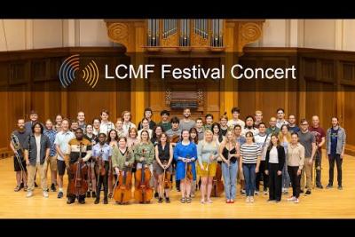 Preview image for the video &quot;LCMF: Festival Concert - 07.26.24&quot;.