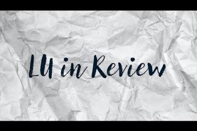 Preview image for the video &quot;LU in Review 2025&quot;.