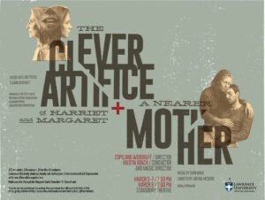 Lawrence University to present world premiere of the opera, A Nearer Mother