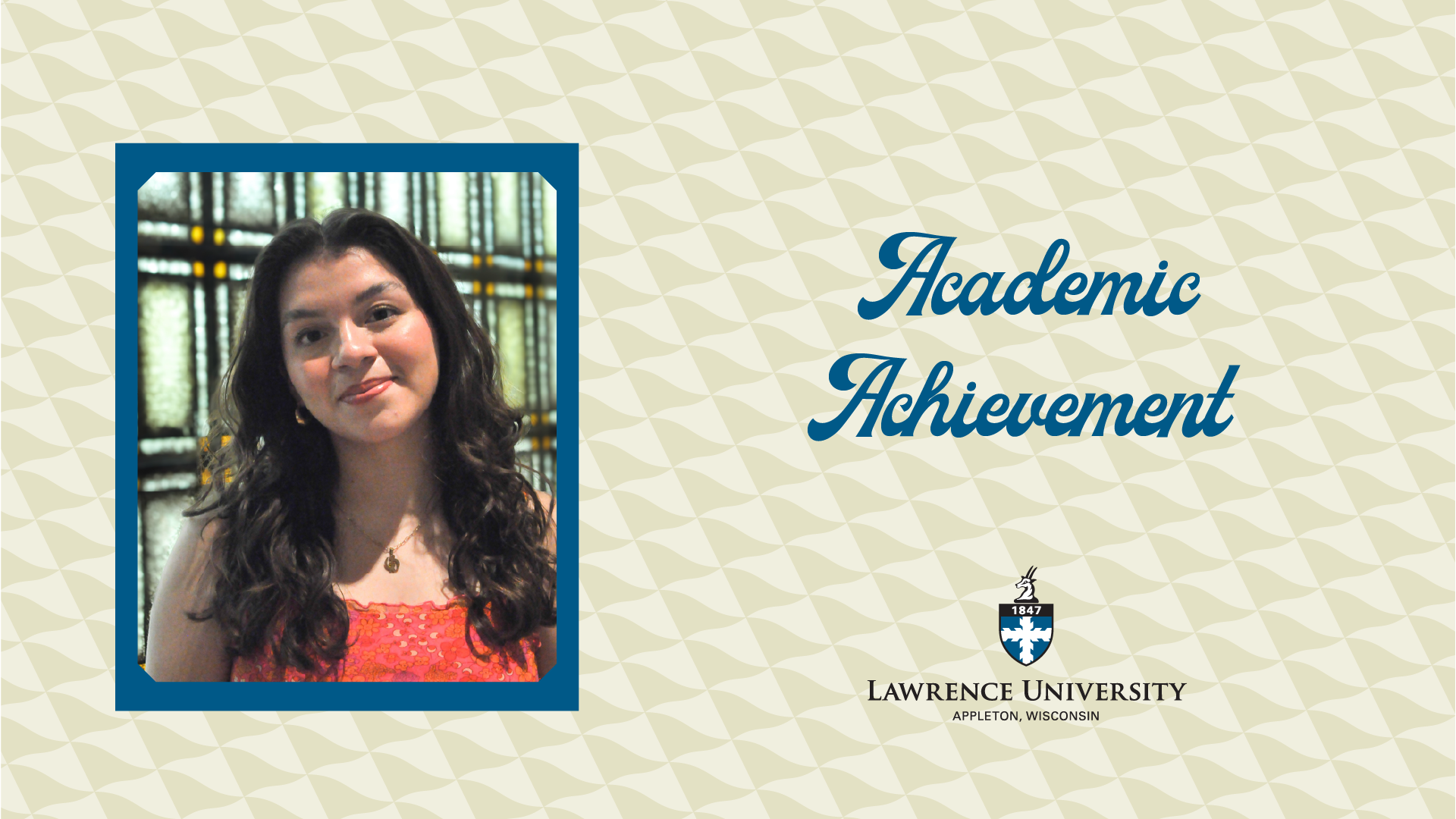 Lawrence University Senior Brianna Castillo Awarded Prestigious Watson Fellowship